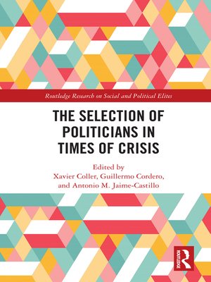 cover image of The Selection of Politicians in Times of Crisis